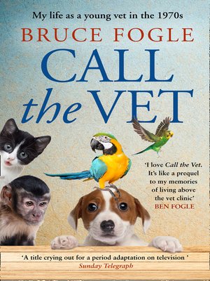 cover image of Call the Vet